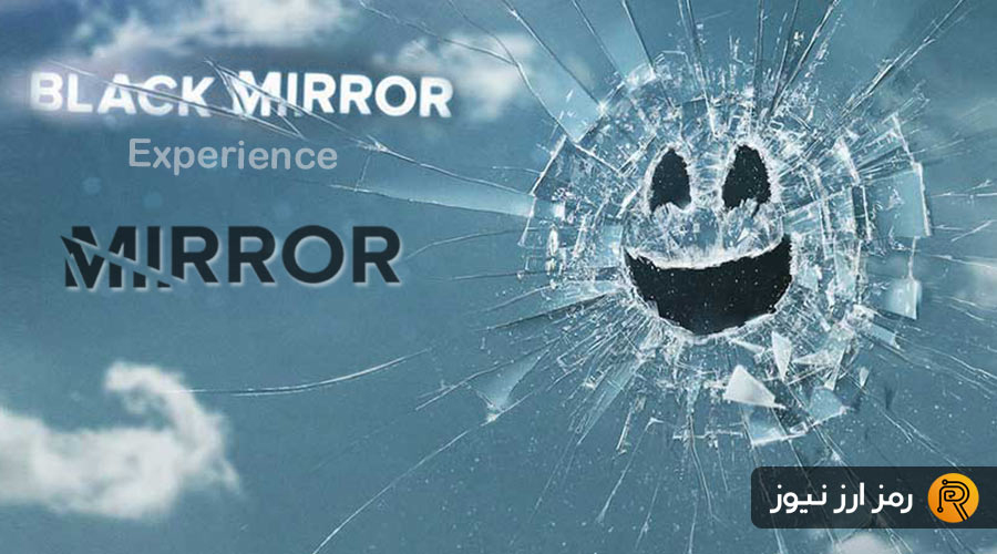 what is Black Mirror Experience